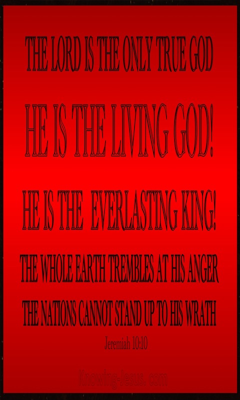 Jeremiah 10:10 The Lord Is The Only True God (red)